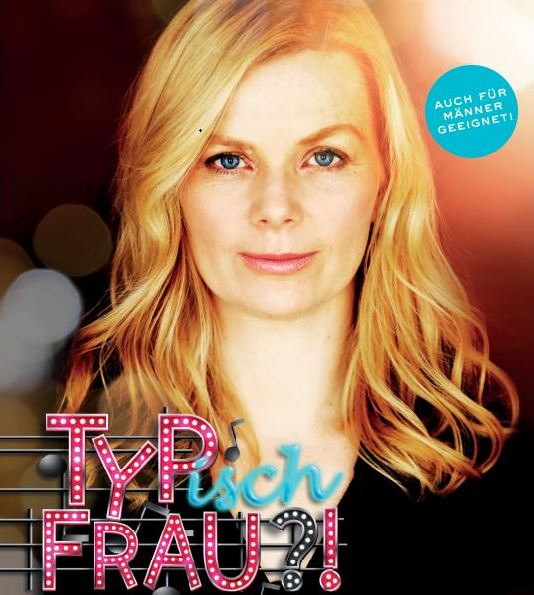 Plakat Comedyprogramm Sonja Gründemann mit blonder Comedienne als Hapbporträt - TYPISCH FRAU?!